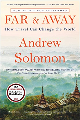 Stock image for Far and Away: How Travel Can Change the World for sale by Decluttr