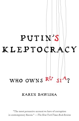 Beispielbild fr Putin's Kleptocracy : Who Owns Russia? zum Verkauf von Better World Books