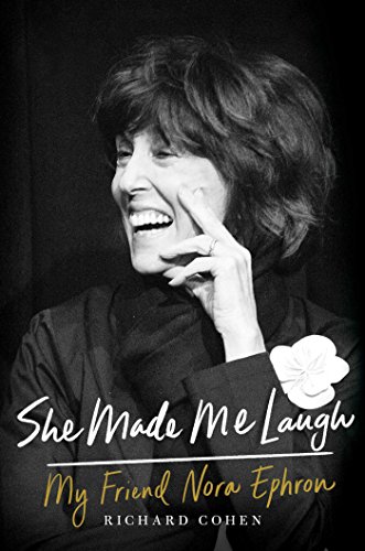 Stock image for She Made Me Laugh: My Friend Nora Ephron for sale by Your Online Bookstore
