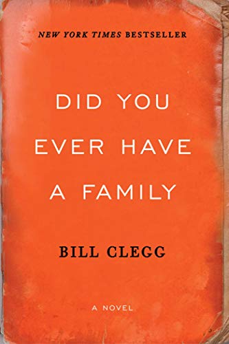 Stock image for Did You Ever Have a Family for sale by Your Online Bookstore