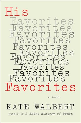 9781476799391: His Favorites: A Novel