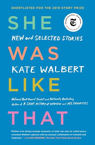 Stock image for She Was Like That: New and Selected Stories for sale by HPB-Ruby