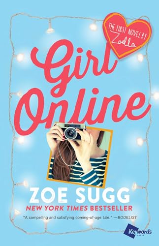 Stock image for Girl Online: The First Novel by Zoella (Girl Online Book) for sale by SecondSale