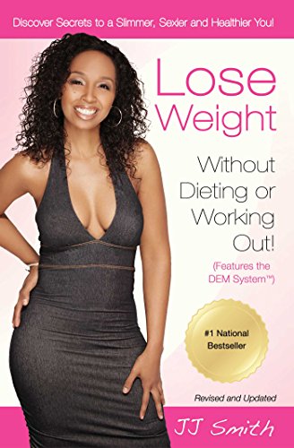 Beispielbild fr Lose Weight Without Dieting or Working Out! zum Verkauf von WorldofBooks