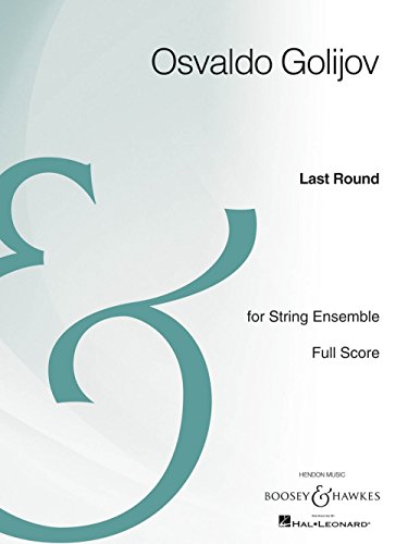 9781476805450: Last Round: String Ensemble Archive Edition: String Ensemble, Full Score