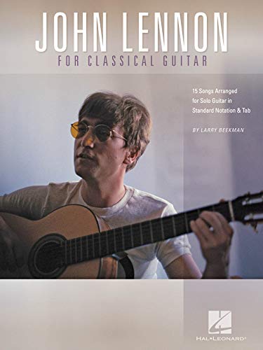 Imagen de archivo de John Lennon for Classical Guitar a la venta por First Coast Books