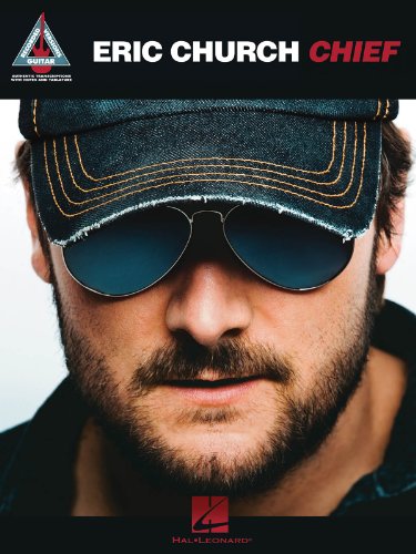 9781476812731: Eric Church - Chief (Guitar Recorded Versions)