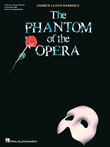 Imagen de archivo de Andrew Lloyd Webber: The Phantom of the Opera (Vocal Selections): Vocal Line with Piano Accompaniment a la venta por WorldofBooks