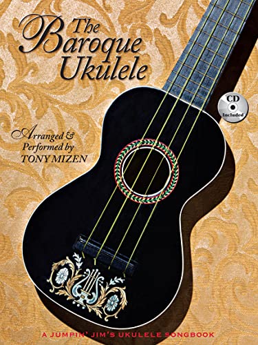 9781476815206: The Baroque Ukulele (Book/CD Package) - A Jumpin' Jim's Ukulele Songbook