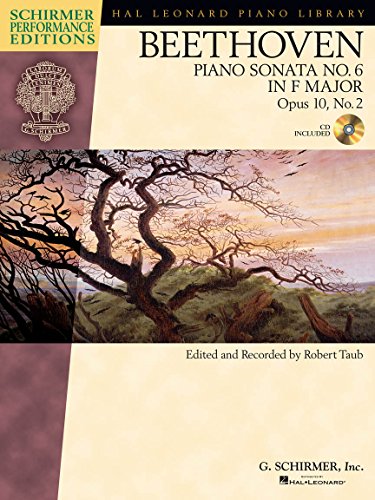 Stock image for Ludwig Van Beethoven: Piano Sonata No.6 In F Op.10 No.2 (Schirmer Performance Edition) (Schirmer Performance Editions) for sale by Learnearly Books