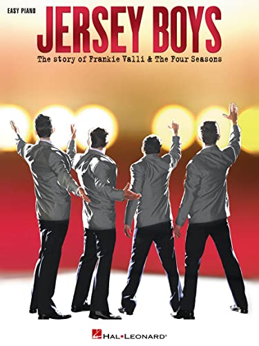 Stock image for Jersey Boys: The Story of Frankie Valli & The Four Seasons Piano Sheet Music for sale by SecondSale