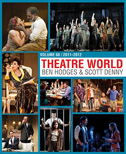 9781476886770: Theatre World Volume 68: 2011-2012