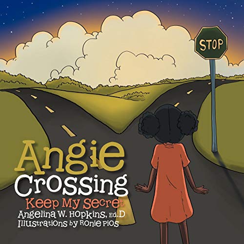 Stock image for Angie Crossing Keep My Secret for sale by Lucky's Textbooks