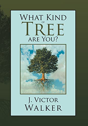 9781477107744: What Kind of Tree are You?