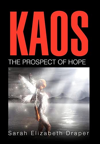 Stock image for Kaos The Prospect of Hope for sale by PBShop.store US