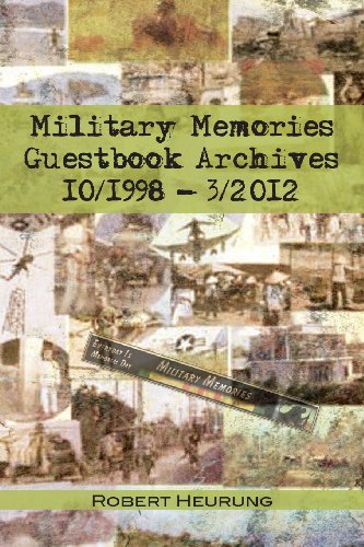 Military Memories Guestbook Archives 10/1998 - 3/2012