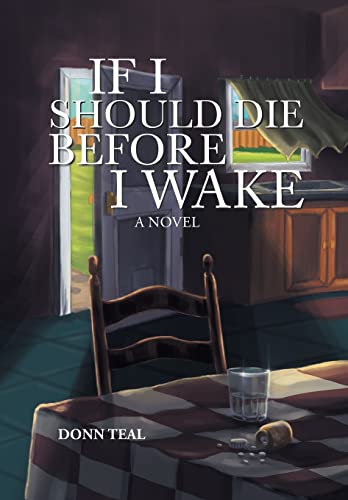 Imagen de archivo de If I Should Die Before I Wake Undo a novel a la venta por PBShop.store US