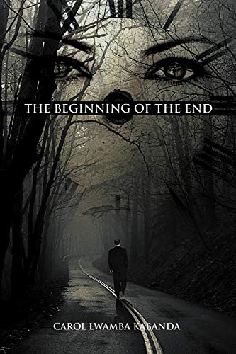 Beispielbild fr The Beginning of the End zum Verkauf von Chiron Media