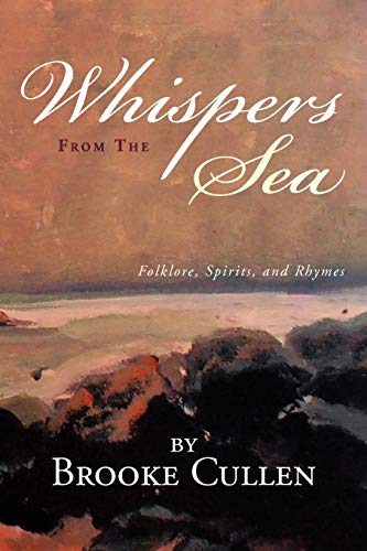 Stock image for Whispers From The Sea: Folklore, Spirits, and Rhymes for sale by Lucky's Textbooks