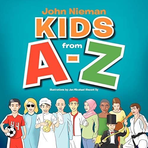 9781477116425: Kids from A-Z