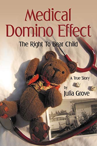 Stock image for Medical Domino Effect The Right To Bear Child for sale by PBShop.store US