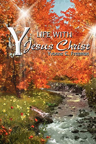 Stock image for Y: Life With Jesus Christ for sale by Lucky's Textbooks
