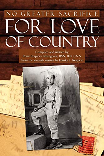 Beispielbild fr No Greater Sacrifice For Love Of Country zum Verkauf von PBShop.store US