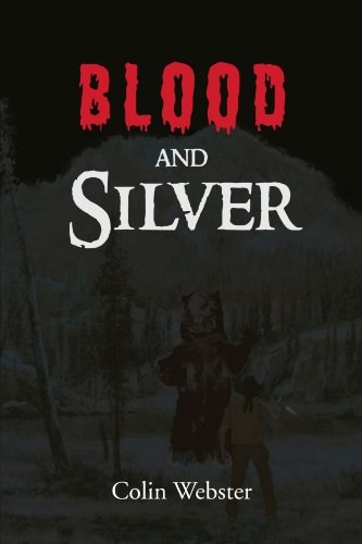 Blood and Silver (9781477126882) by Colin Webster