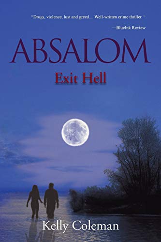 Beispielbild fr Absalom Exit Hell Exit Hell zum Verkauf von PBShop.store US