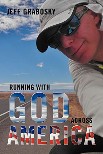 Beispielbild fr Running With God Across America zum Verkauf von Wonder Book