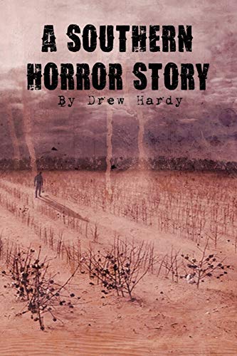 Beispielbild fr A Southern Horror Story zum Verkauf von PBShop.store US