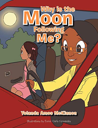 Stock image for Why Is the Moon Following Me? for sale by Chiron Media