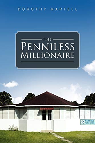 9781477130834: The Penniless Millionaire