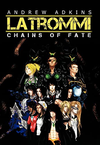 Stock image for Latrommi: Chains of Fate for sale by Lucky's Textbooks