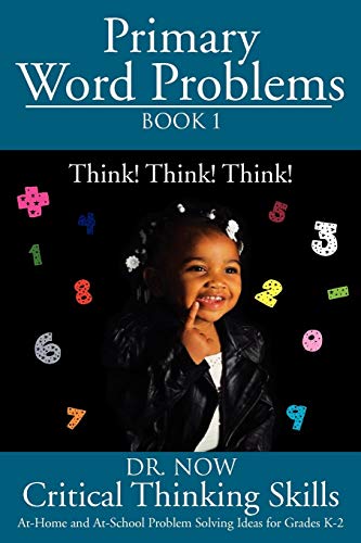 Stock image for Primary Word Problems Book 1: Critical Thinking Skills for sale by Chiron Media
