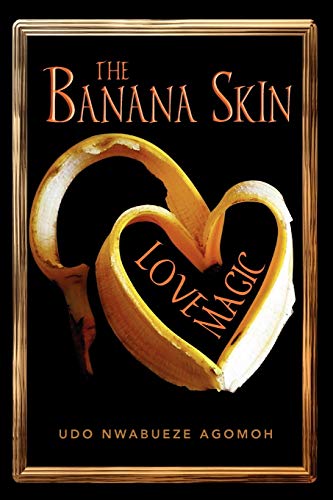 Stock image for The Banana Skin - Love Magic for sale by Phatpocket Limited