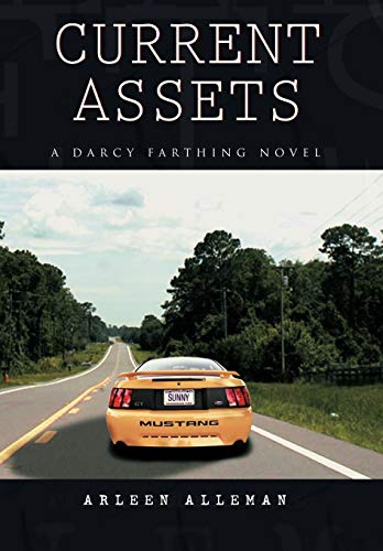 9781477146378: Current Assets: A Darcy Farthing Novel