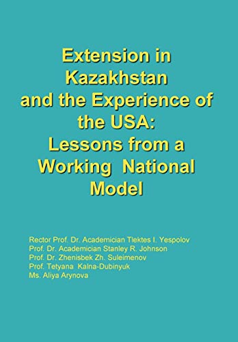 Stock image for Extension in Kazakhstan and the Experience of the USA Lessons from a Working National Model for sale by PBShop.store US