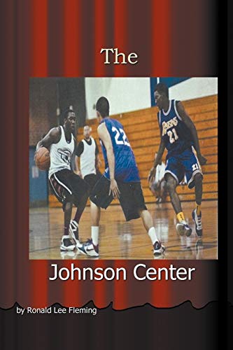 9781477149263: The Johnson Center