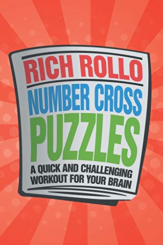 9781477150542: Number Cross Puzzles: A Quick and Challenging Workout for Your Brain