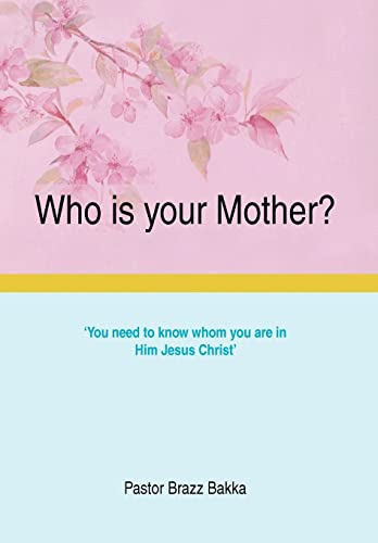 Imagen de archivo de Who Is Your Mother? a la venta por Lucky's Textbooks