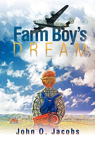 9781477152904: Farm Boy's Dream