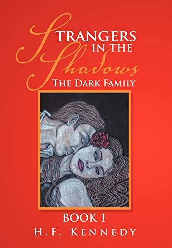 Imagen de archivo de Strangers in the Shadows: The Dark Family Book 1 (The Dark Family, 1) a la venta por Lucky's Textbooks