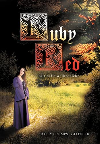 Stock image for Ruby Red: The Contista Chronicles for sale by Lucky's Textbooks