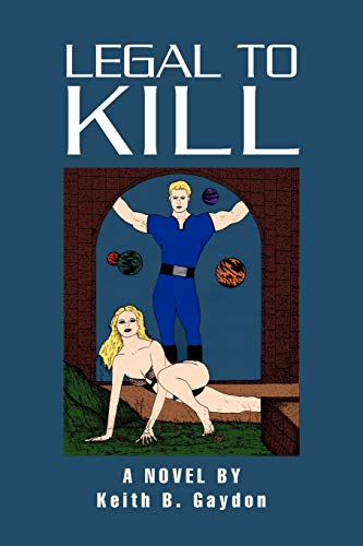 Stock image for Legal to Kill for sale by Lucky's Textbooks