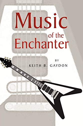 Stock image for Music of the Enchanter for sale by Lucky's Textbooks