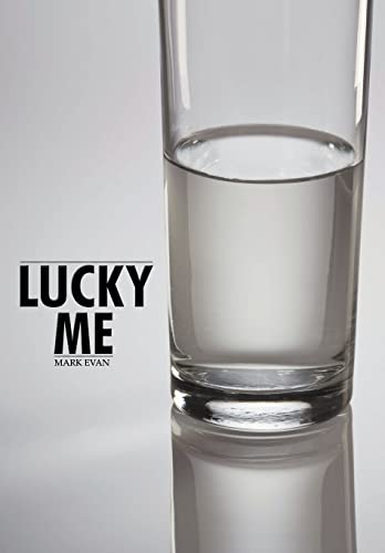 Lucky Me (Hardback) - Mark Evan