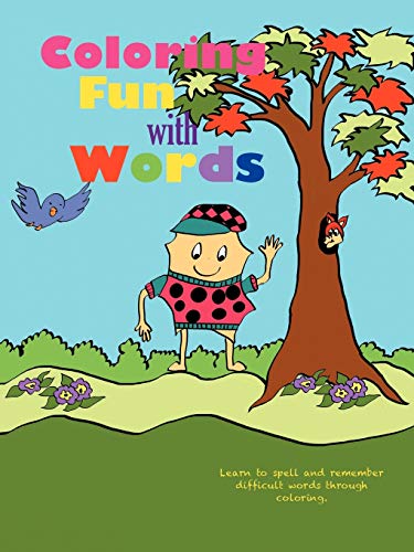 Stock image for Coloring Fun with Words: Learn to Spell and Remember Difficult Words Through Coloring. for sale by Chiron Media