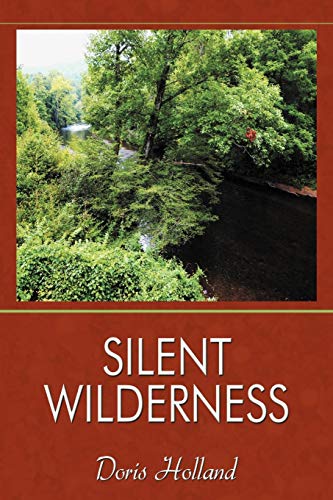 Stock image for Silent Wilderness for sale by ThriftBooks-Atlanta