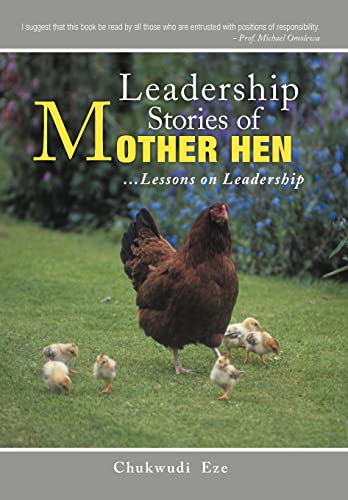 9781477211373: Leadership Stories of Mother Hen: Lessons on Leadership